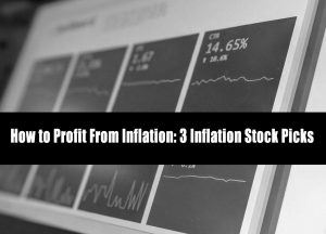 How to Profit From Inflation